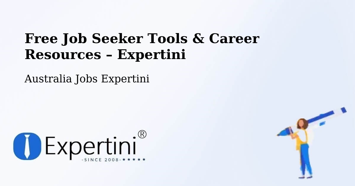 Free Job Seeker Tools & Career Resources – Karalee - Karalee, Australia Jobs Expertini